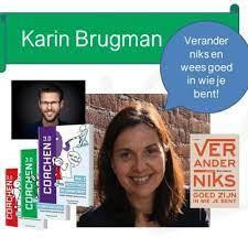 Karin Brugman over haar boek Verander Niks. Goed zijn in wie je bent. (54 minuten)